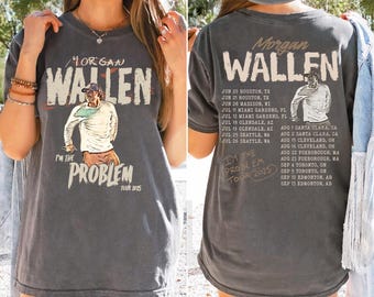 Comfort Colors Morgan Wallen Shirt, Country Music Morgan Shirt, Retro Music Tour Shirt, If I&#39;m The Problem Shirt, 2025 Music Tour Tee
