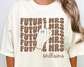 Comfort Colors® Retro Future Mrs Shirt, Personalized Bride To Be Tee, Bachelorette Party Shirt, Custom Name Wedding T-Shirt