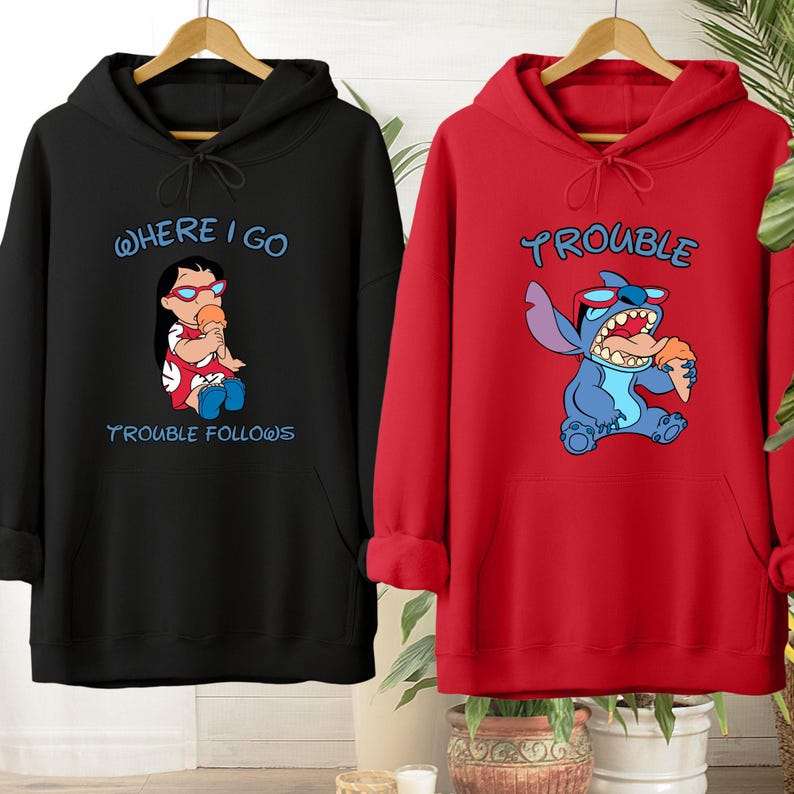 Lilo And Stitch Matching Hoodies, Stitch Trouble Sweatshirt, Disney Stitch Hoodie, Sarcastic Saying Shirt, Where I Go Trouble Follows Hoodie image 4
