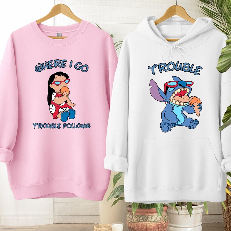 Lilo And Stitch Matching Hoodies, Stitch Trouble Sweatshirt, Disney Stitch Hoodie, Sarcastic Saying Shirt, Where I Go Trouble Follows Hoodie image 5
