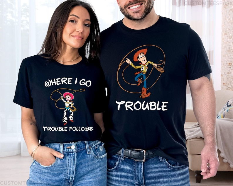 Toy Story Where I Go Trouble Follows Shirt, Woody And Jessie Shirts, Disney Couple Shirts, Funny Matching Tee, Woody Jessie Matching Shirts zdjęcie 2