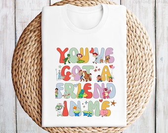 You've Got A Friend In Me Shirt, Kids Toy Story Family Shirt, Toy Story Characters Shirt, Friends Disney Trip, Disney Toy Story T-Shirt