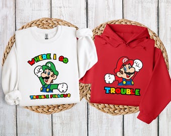 Mario And Luigi Funny Trouble Matching Hoodies, Gift For Bestfriends, Funny Gamer Sweatshirt