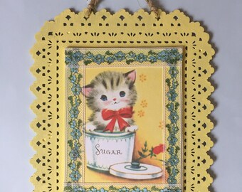 Adorable Handmade Kitchen Wall Hanging- Sweet Kitty in a sugar bowl- vintage picture sweet as can be!