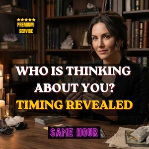 May include: An image featuring a woman with tarot cards, the text reads "WHO IS THINKING ABOUT YOU? TIMING REVEALED" and "SAME HOUR." The scene includes candles, crystals, and books, indicating a spiritual or psychic reading.