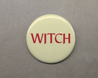 Witch 1.25&quot; Button Enchantress Neopagan Pagan Female Magician Magic Pinback or Magnet