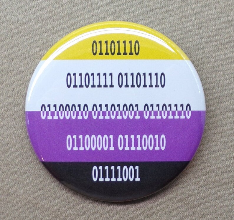 Botón de código binario NO BINARIO de 1,25", bandera del orgullo, juego de palabras informático, geek, género, chaqueta, pinback o imán para nevera, no binario imagen 8
