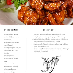 Recipe example: Spicy Korean Chicken which contains things like gochujan and honey to give a spicy, sweet, and savory taste.