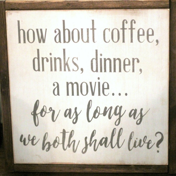 How about Coffee... | You've Got Mail | Movie Quote | 13x13 inch handpainted wood sign | Gallery Wall | Valentines Day Wedding Bridal Shower