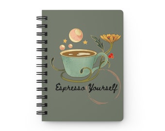 Espresso Yourself Spiral Bound Journal