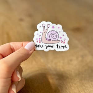 Sticker escargot prenez votre temps | Sticker imperméable | Sticker Kindle | Sticker pour ordinateur portable | Cadeau pour amoureux des livres | autocollant pour bouteille d'eau | Stickers mignons