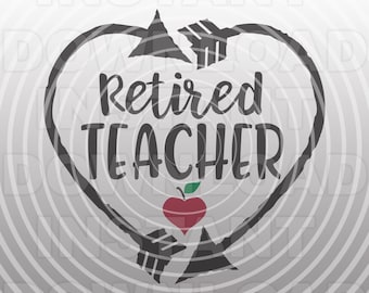 Free Free Teacher Retirement Svg Free 651 SVG PNG EPS DXF File