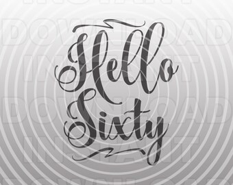 60th birthday svg | Etsy