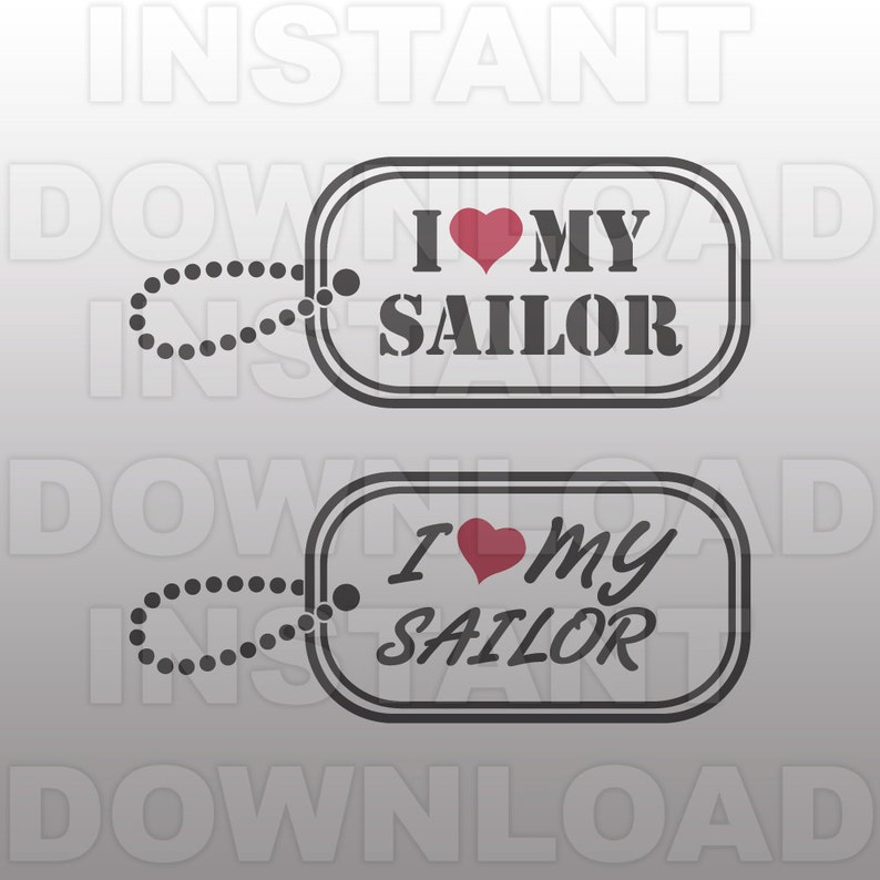 Free Free 272 Love My Sailor Svg SVG PNG EPS DXF File