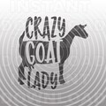 Livestock Show SVG,Crazy Goat Lady SVG,Dairy Goat SVG,Show Goat svg -Vector Art Commercial & Personal Use- Cricut,Silhouette Cameo,vinyl cut
