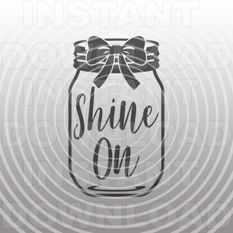 Download Mason Jar Shine On SVG FileMoonshine svgMason Jar with Bow ...