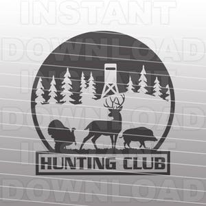 Archivo SVG del club de caza - Caza de ciervos SVG - Caza de cerdos SVG -Vector Clip Art- Uso comercial y personal- Cricut,Cameo,Silueta,Cortador de vinilo