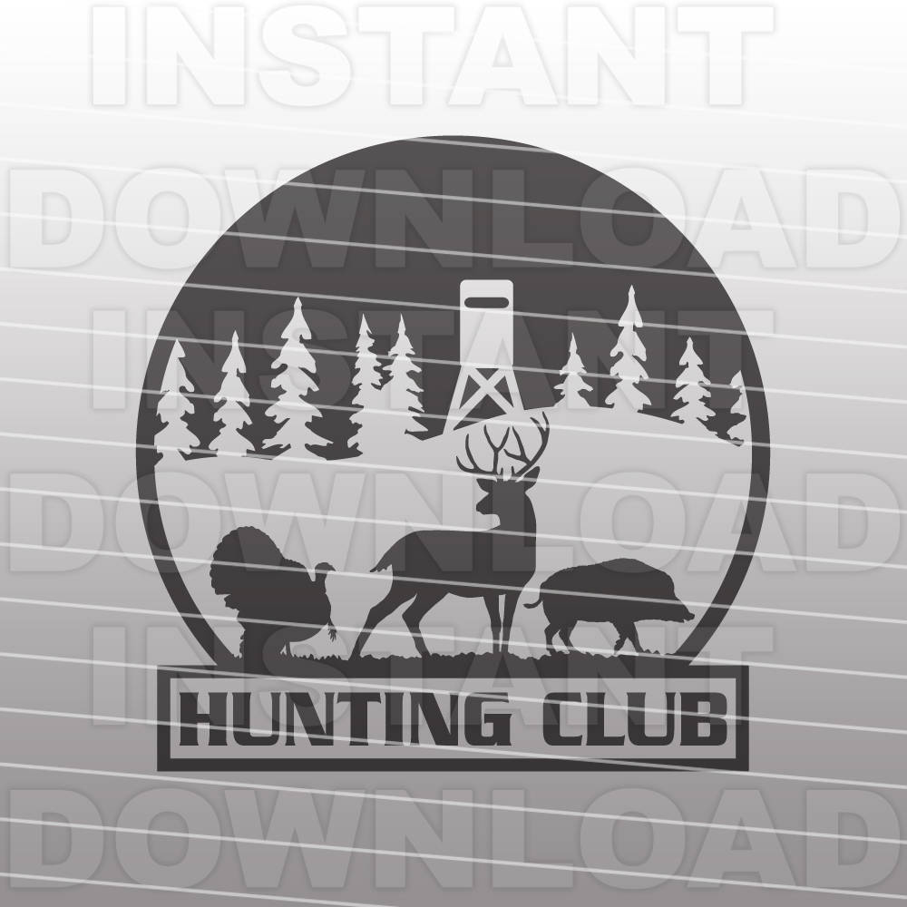 Download Hunting Club SVG File Deer Hunting SVG Hog Hunting SVG | Etsy