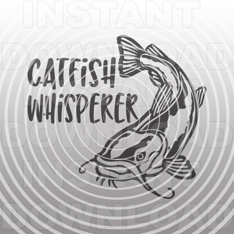 Download Catfish Whisperer SVG FileFishing SVGChannel Catfish svg | Etsy