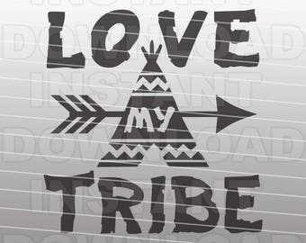 Western SVG,Love My Tribe SVG File,Cutting Template-Vector Clip Art for Commercial & Personal Use Cricut,Cameo,Decal,Silhouette,Vinyl