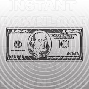 Archivo SVG de billete de 100 dólares, SVG de dinero, SVG de dinero en efectivo, signo de dinero svg -Vector Clipart Uso comercial/personal- Cricut,Silhouette Cameo,corte de vinilo