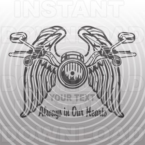 Always In Our Hearts Motorcycle Handlebars Memorial with Angel Wings SVG File -Commercial/Personal Use-Cricut,Silhouette,Vinyl svg