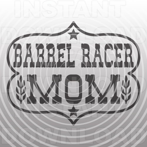 Barrel Racer Mom SVG Filewestern Svg File commercial and - Etsy