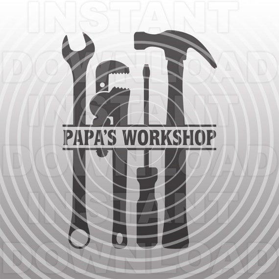 Download Papas Workshop Svg Filehand Tools Svgdad Grandpa Garage Man Etsy