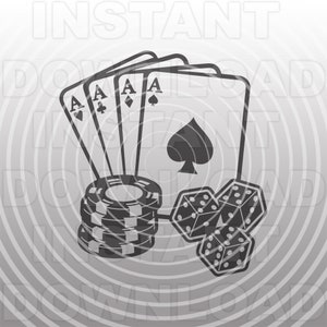 Casino Gambling SVG File,Poker Chips SVG,Playing Cards SVG,Dice svg -Vector Art Commercial & Personal Use- Cricut,Silhouette Cameo,Vinyl svg