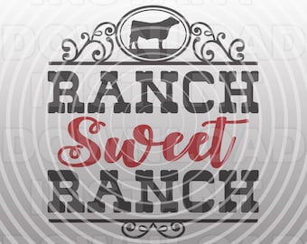 May include: Black and white graphic design with a cow silhouette in a decorative frame. The text "RANCH Sweet RANCH" is in black and red.