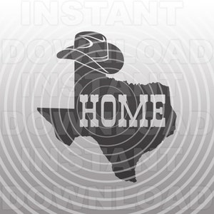 Cowboy Hat Texas Home SVG File, Country Western SVG, Texas Love svg -Vector Art Commercial/Personal Use- Cricut,Silhouette,Cameo,Iron on Vinyl