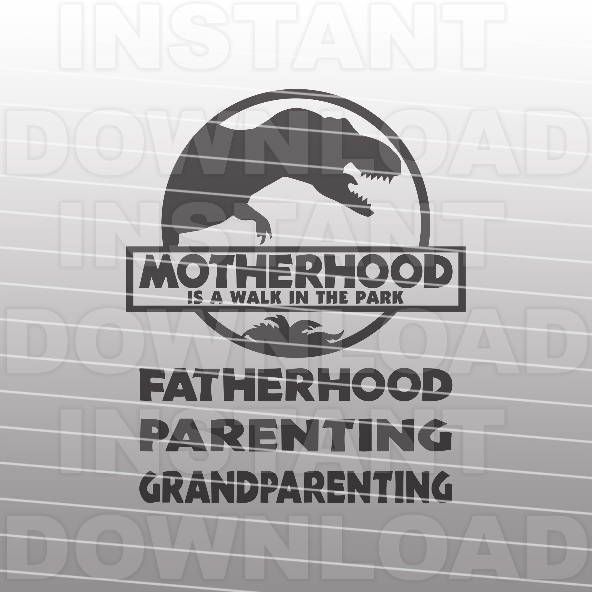 Download Walk In Jurassic Park SVG TemplateFunny Motherhood Walk In ...
