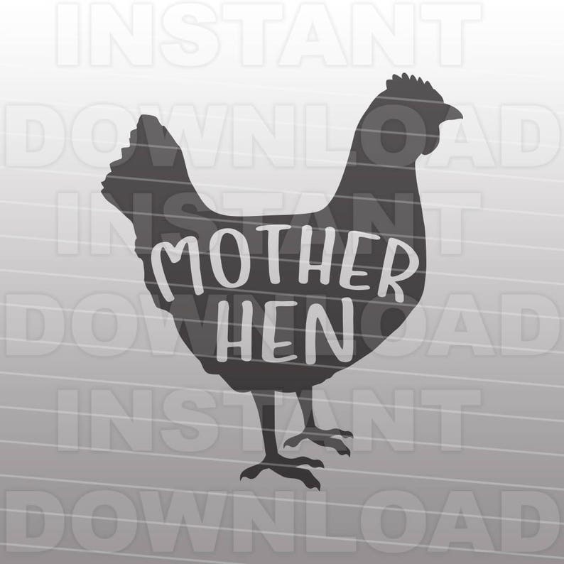 Download Mother Hen SVG FileChicken SVGChicken Shirt svgCountry | Etsy