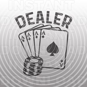 Casino Dealer SVG File,Poker Dealer SVG,Playing Cards with Poker Chips SVG -Vector Format Commercial & Personal Use- Cricut,Silhouette Cameo
