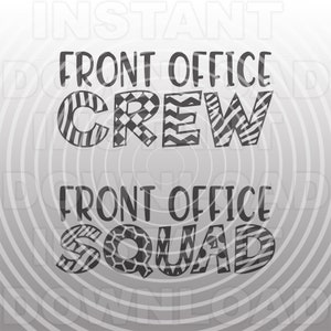 File SVG di ritorno a scuola, squadra di front office SVG, squadra di front office in formato SVG - arte vettoriale commerciale e uso personale - Cricut, SCAL, Cameo, Sizzix, Pazzles