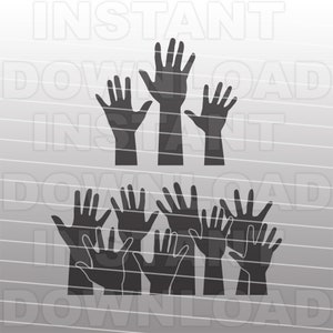 Raised Hands SVG File,Hands Up SVG,Volunteer Hands svg,Students Hands Up svg -Vector Art Commercial/Personal Use- Cricut,Silhouette,Cameo