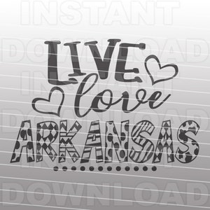 Arkansas SVG File,Arkansas Razorbacks SVG,Live Love Arkansas svg,Arkansas Shirt svg-Commercial/Personal Use-Cricut,Silhouette,Cameo,Vinyl