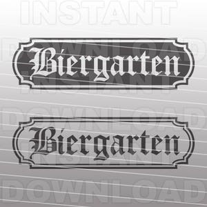 Arquivo Biergarten SVG, Beer Garden SVG, Shabby Chic Sign svg, German svg - Arte vetorial para uso comercial e pessoal - Cricut, Cameo, Silhueta, arquivo de corte