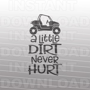 A Little Dirt Never Hurt ATV Quad SVG File,Little Boy svg -Vector art Commercial & Personal Use- Cricut,Silhouette,Cameo,Iron On Vinyl