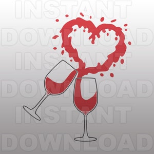 Wine Glasses SVG File,Wine SVG File,Wine Heart SVG -Cutting Template- Vector Art Commercial & Personal Use- Cricut,Cameo,Silhouette,Vinyl