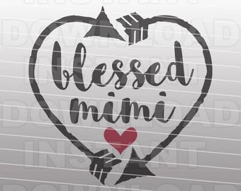 Blessed Nana Heart and Arrows SVG File,Grandma SVG -Commercial & Personal Use- Vector Art for Cricut,Silhouette Cameo,iron on shirt vinyl