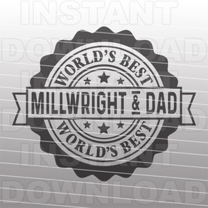 Könnte beinhalten: Ein schwarz-weißer Aufkleber mit der Aufschrift "World's Best Millwright & Dad" und fünf Sternen.