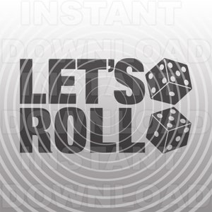 Lets Roll Würfel SVG-Datei, Glücksspiel SVG, Kasino SVG, Bunco svg-Vector Art kommerzielle/persönlichen Gebrauch- Cricut,Silhouette,Cameo,Vinyl Cut,Vinyl Aufkleber