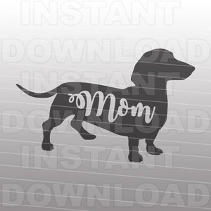 Dachshund Mom SVG File,Weiner Dog SVG,Rescue Dog svg-Personal & Commercial Use- cricut svg,silhouette svg,svg cuts,vector svg,Vinyl Files