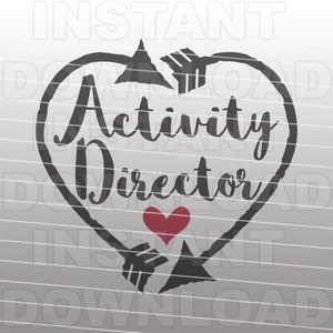 May include: Black and white graphic of a heart with arrows around it. The text "Activity Director" is inside the heart. A small red heart is at the bottom of the heart.
