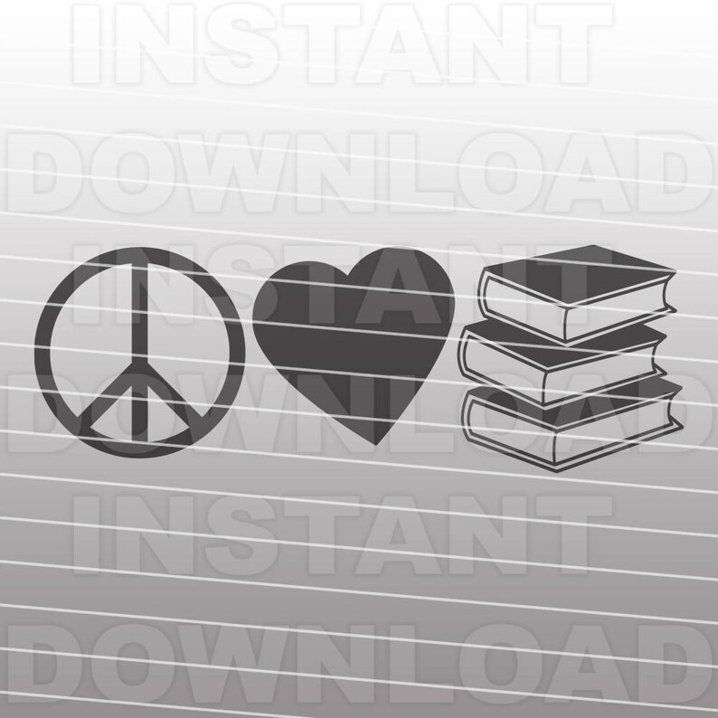 Download Peace Love Books SVG FileReading SVG FileBooks SVG | Etsy