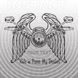 Ride In Peace My Brother Motorcycle Handlebars Memorial with Angel Wings SVG File -Vector Art Commercial/Personal Use-Cricut,Silhouette