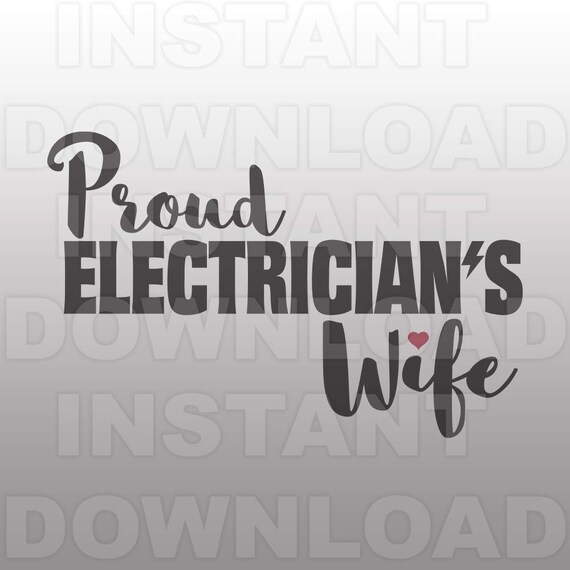 Download Proud Electricians Wife Svg Fileelectrician Svglineman Svg Etsy