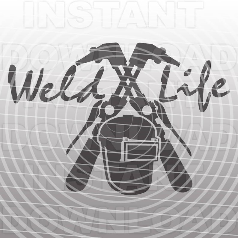 Free Free Weld Life Svg 127 SVG PNG EPS DXF File