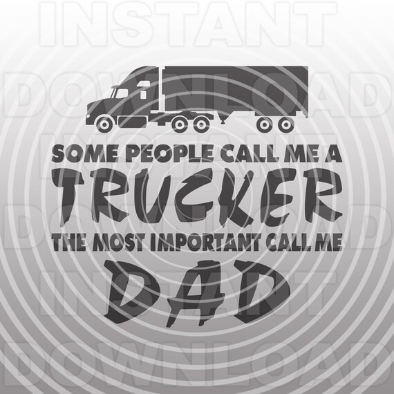 Free Free 279 Truck Driver Dad Svg SVG PNG EPS DXF File